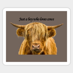 Just a Boy Who Loves Cows Sticker